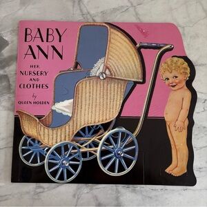 Vintage Repro 1985 Queen Holden Baby Ann Her Nursery & Clothes Paper Doll Book